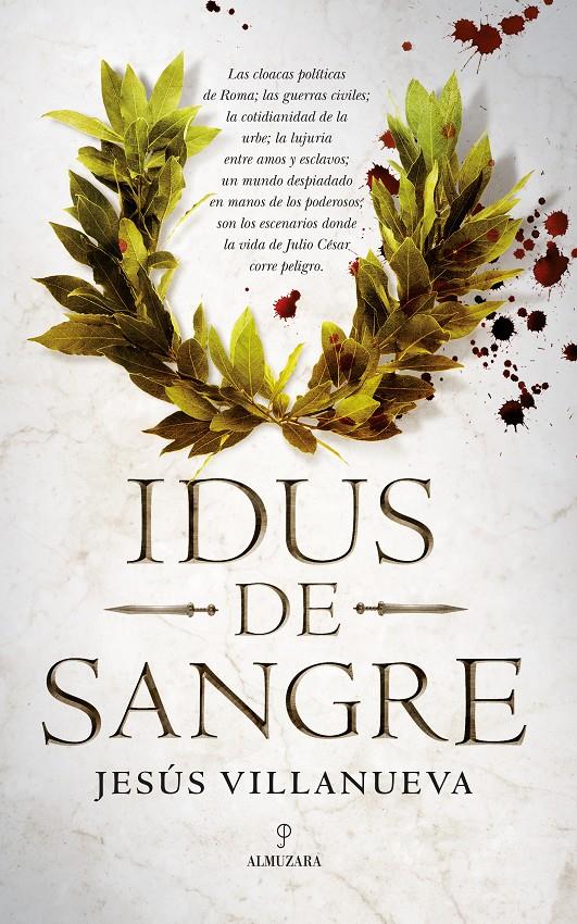 IDUS DE SANGRE | 9788417418847 | VILLANUEVA JIMENEZ, JESUS