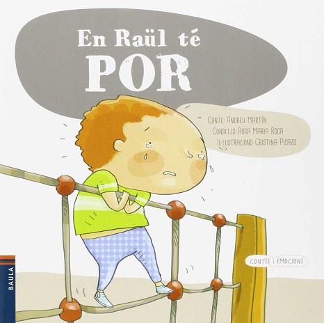 EN RAUL TE POR | 9788447928132 | MARTIN FARRERO, ANDREU / ROCA REYNES, ROSA MARIA