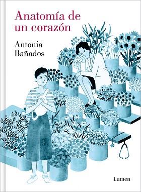 ANATOMIA DE UN CORAZON | 9788426431196 | BAÑADOS, ANTONIA