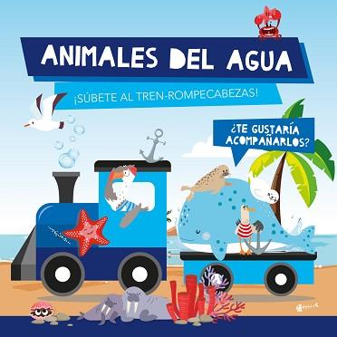 ANIMALES DE AGUA  TREN ROMPECABEZAS | 9789463545242 | AA.VV.