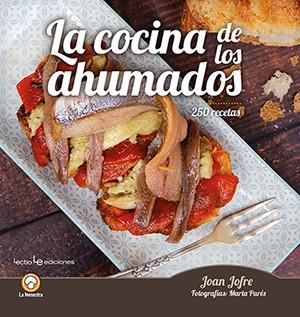 COCINA DE LOS AHUMADOS, LA | 9788416918867 | JOFRE ESPAÑOL, JOAN