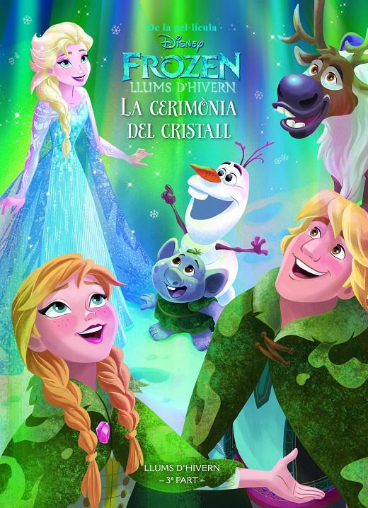 FROZEN LLUMS D HIVERN LA CERIMONIA DEL CRISTALL | 9788491371366 | DISNEY