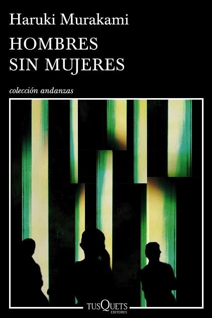 HOMBRES SIN MUJERES | 9788490660430 | MURAKAMI, HARUKI 