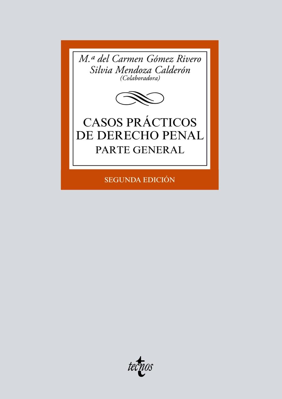 CASOS PRACTICOS DE DERECHO PENAL | 9788430974566 | GOMEZ RIVERO, Mª DEL CARMEN / MENDOZA CALDERON, SILVIA