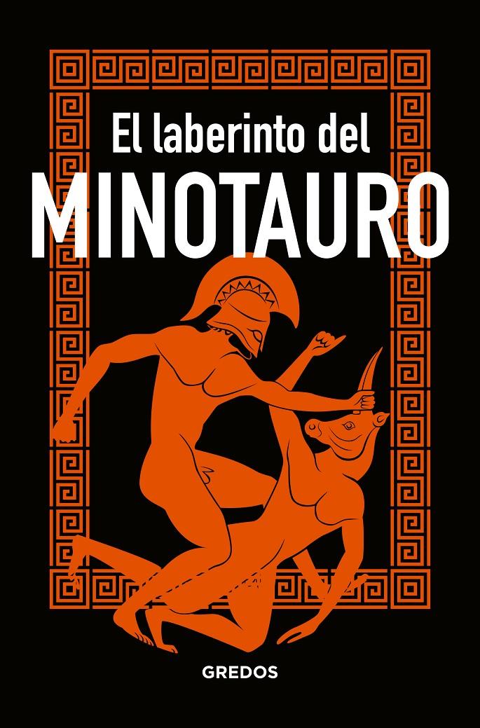 MINOTAURO, EL  | 9788424937904 | SOUVIRON GUIJO, BERNARDO