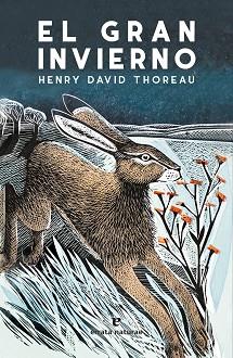 GRAN INVIERNO, EL | 9788417800406 | THOREAU, HENRY DAVID