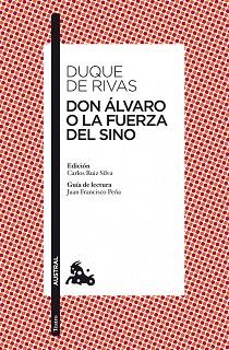 DON ALVARO O LA FUERZA DEL SINO | 9788467036572 | DUQUE DE RIVAS