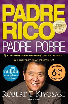 PADRE RICO, PADRE POBRE | 9788466353687 | KIYOSAKI, ROBERT T.