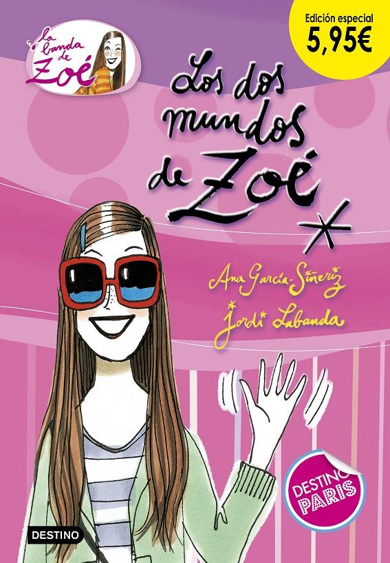 DOS MUNDOS DE ZOE, LOS  | 9788408191841 | GARCIA-SIÑERIZ, ANA / LABANDA BLANCO, JORDI