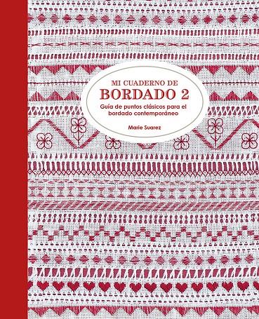 MI CUADERNO DE BORDADO 2 (REF 100 0G1850) | 9788425230929 | SUAREZ, MARIE