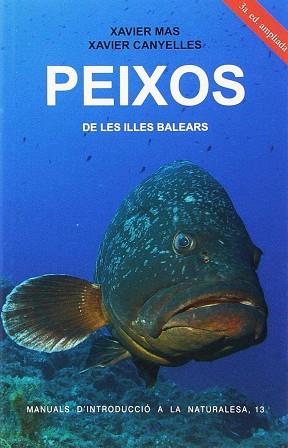 PEIXOS DE LES ILLES BALEARS  | 9788427361133 | MAS, XAVIER / CANYELLES, XAVIER