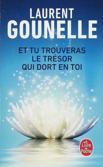 ET TU TROUVERAS LE TRESOR QUI DORT EN TOI | 9782253071426 | GIUNELLE,LAURENT