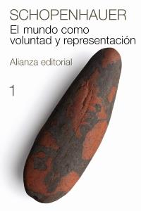 MUNDO COMO VOLUNTAD Y REPRESENTACION, EL  1 | 9788420674070 | SCHOPENHAUER, ARTHUR