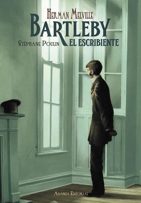 BARTLEBY  EL ESCRIBIENTE | 9788491813200 | MELVILLE, HERMAN