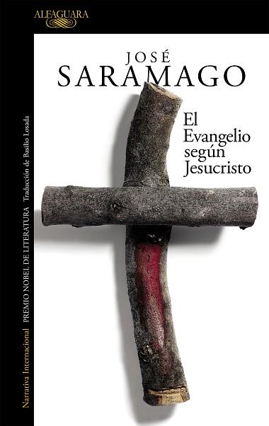 EVANGELIO SEGUUN JESUCRISTO, EL | 9788420460611 | SARAMAGO, JOSE