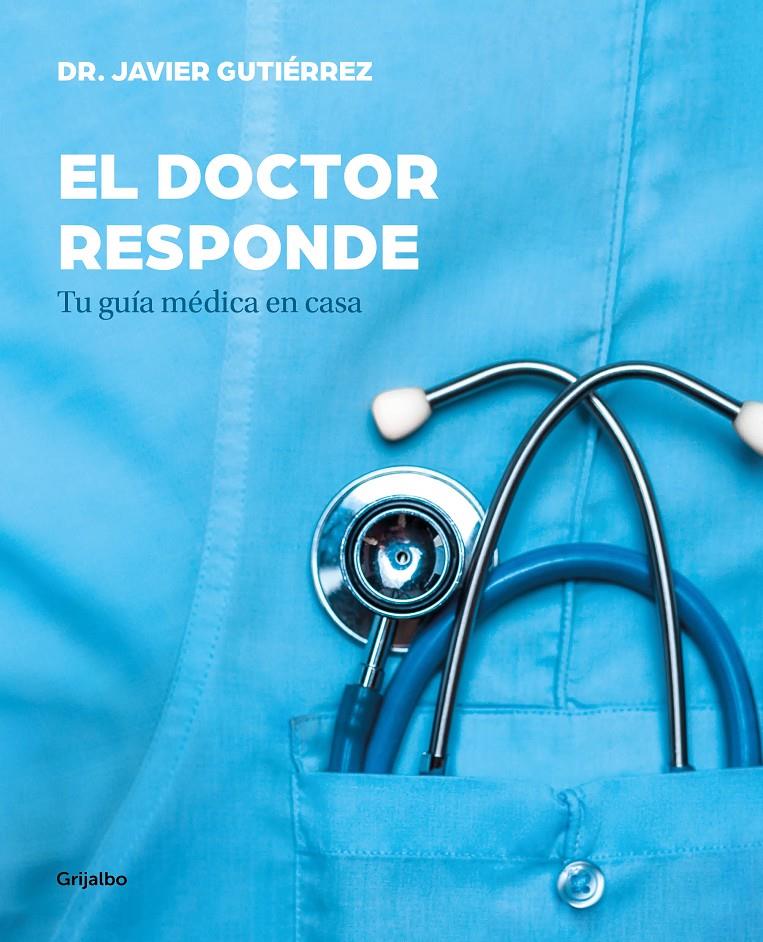 DOCTOR RESPONDE, EL | 9788417338329 | GUTIERREZ, JAVIER