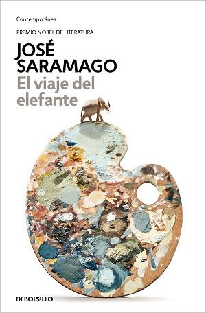 VIAJE DEL ELEFANTE, EL | 9788490628782 | SARAMAGO, JOSE