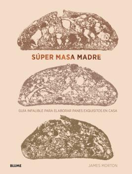 SUPER MASA MADRE | 9788418075025 | MORTON, JAMES