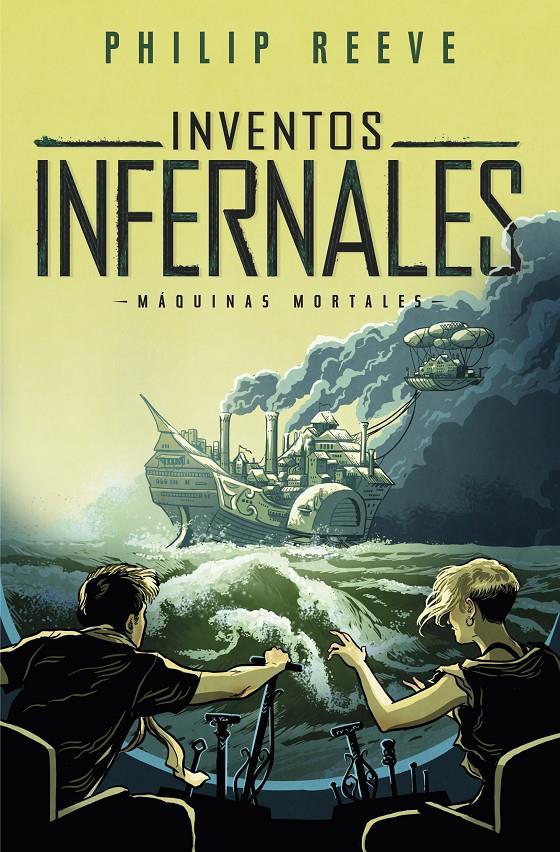 INVENTOS INFERNALES (SERIE MAQUINAS MORTALES 3) | 9788420486871 | REEVE, PHILIP 