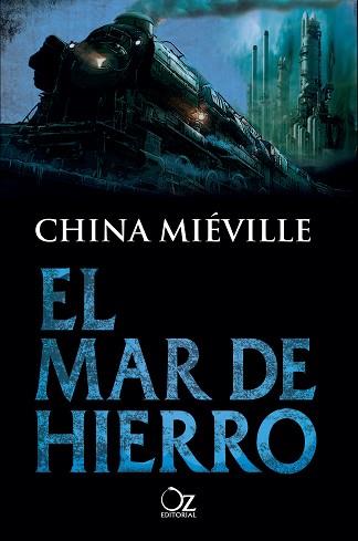 MAR DE HIERRO, EL | 9788416224715 | MIEVILLE, CHINA