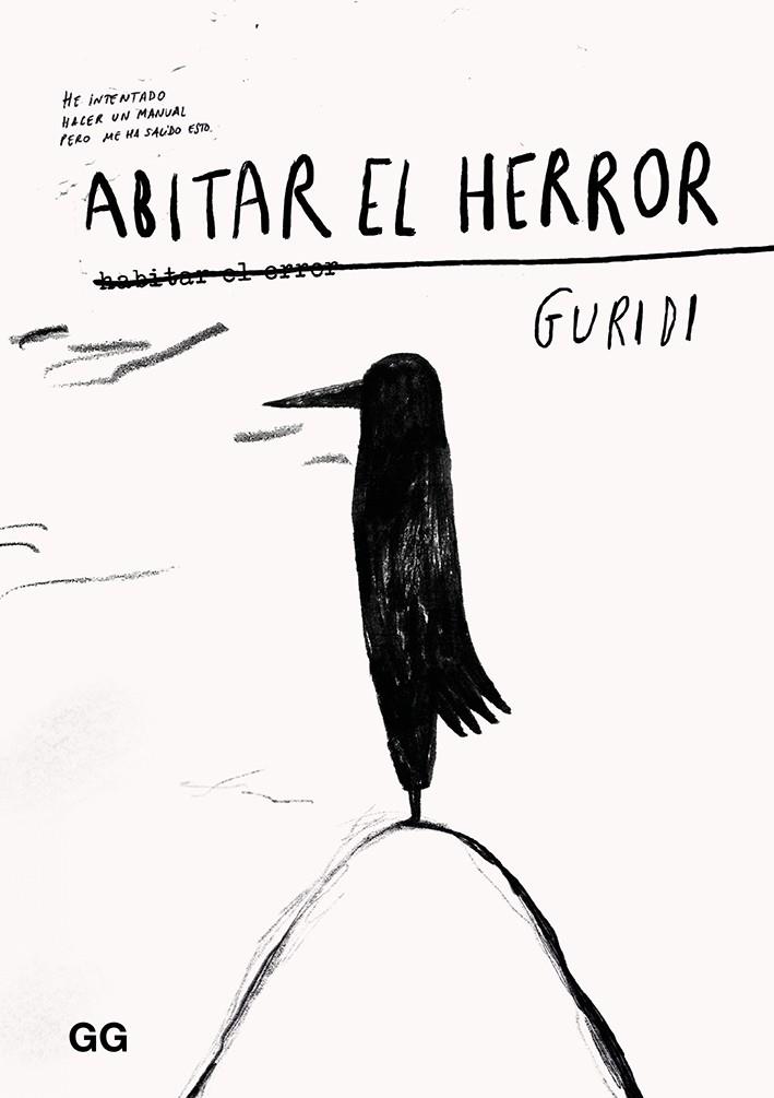 ABITAR EL HERROR (100 0G1934) | 9788425232268 | (RAUL NIETO), GURIDI