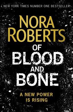 OF BLOOD AND BONE | 9780349414980 | ROBERTS, NORA