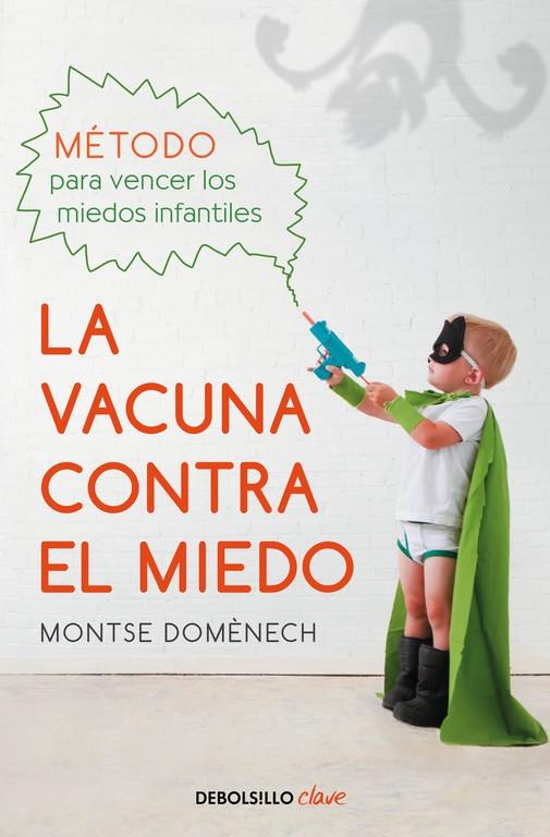 VACUNA CONTRA EL MIEDO, LA | 9788466337809 | DOMENECH, MONTSE