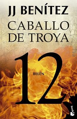 BELEN CABALLO DE TROYA 12 | 9788408278511 | BENITEZ, J. J.