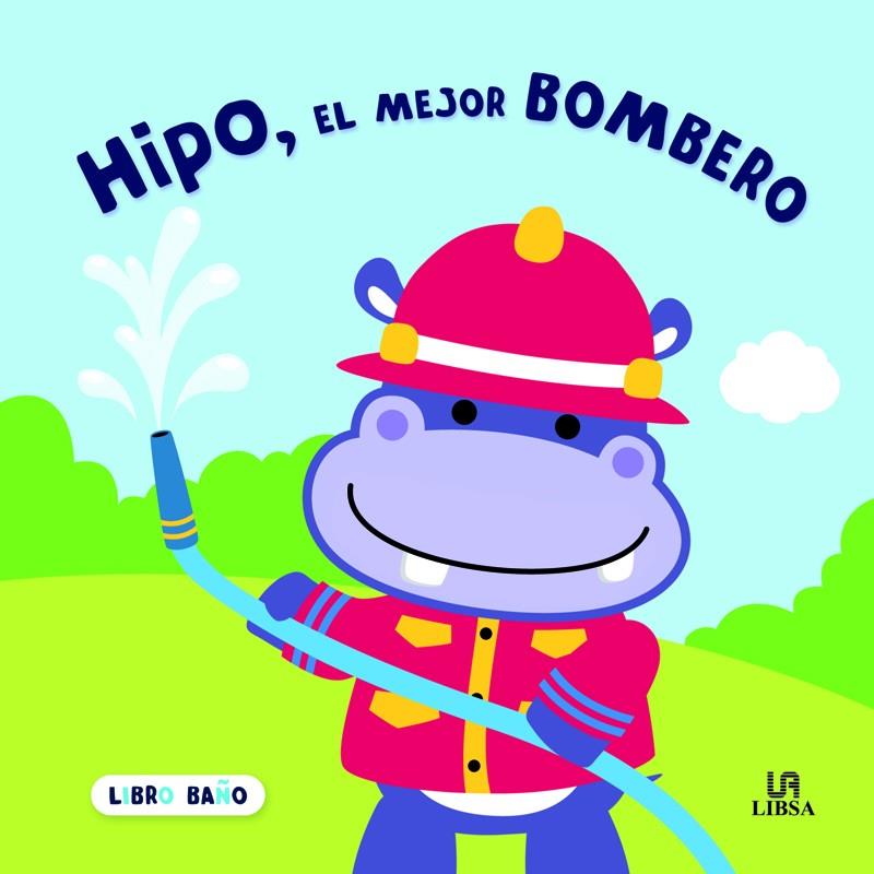 HIPO EL MEJOR BOMBERO | 9788466238892