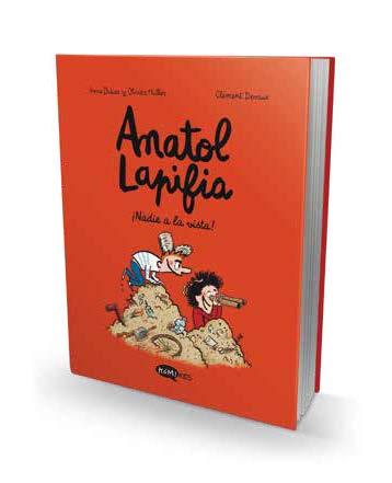 NADIE A LA VISTA  ANATOL LAPIFIA VOL.3  ¡ | 9788412399721 | DIDIER, ANNE / MULLER, OLIVIER