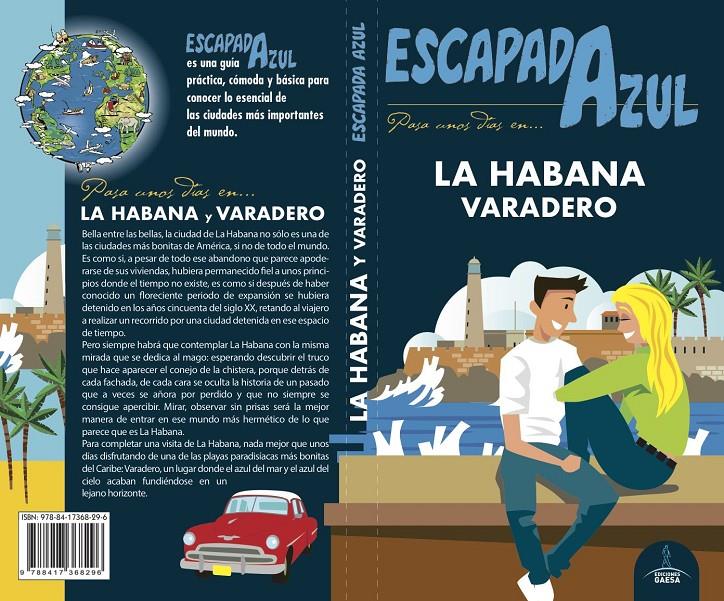 LA HABANA ESCAPADA AZUL | 9788417368296 | INGELMO, ANGEL