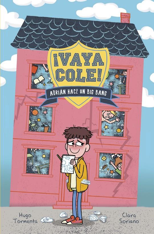 VAYA COLE ADRIAN HACE UN BIG BANG      (LIBRO 1) | 9788469848562 | TORMENTA, HUGO