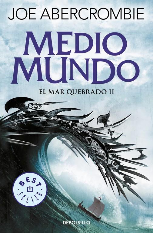 MEDIO MUNDO (EL MAR QUEBRADO 2) | 9788466341172 | ABERCROMBIE, JOE 