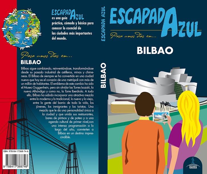 BILBAO ESCAPADA AZUL  | 9788417368746 | MONREAL, MANUEL