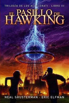 PASILLO DE HAWKING, EL  | 9788469808917 | ELFMAN, ERIC/ SHUSTERMAN, NEAL