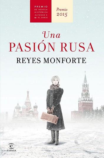 PASION RUSA, UNA  | 9788467045178 | MONFORTE, REYES