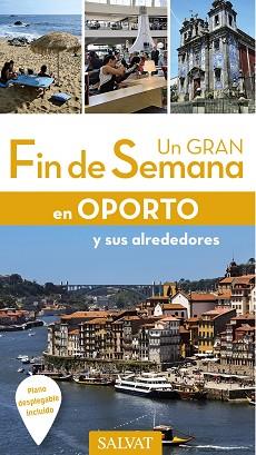 OPORTO  UN GRAN FIN DE SEMANA EN | 9788499359779 | FOUQUET, SOPHIE