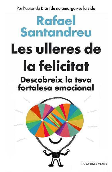 ULLERES DE LA FELICITAT, LES  | 9788415961154 | SANTANDREU, RAFAEL