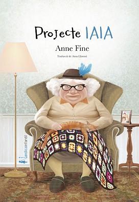 PROJECTE IAIA | 9788418451553 | FINE, ANNE