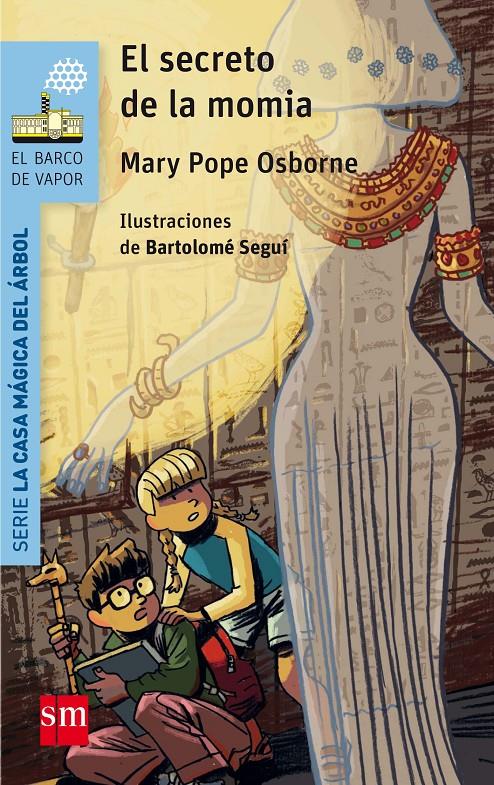 SECRETO DE LA MOMIA, EL | 9788467585421 | OSBORNE, MARY POPE