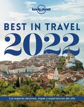 BEST IN TRAVEL 2022 | 9788408248439