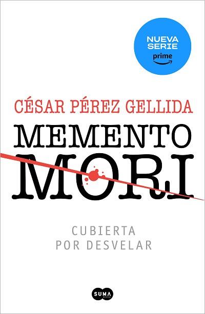 MEMENTO MORI (EDICION ESPECIAL SERIE) (VERSOS, CANCIONES Y TROCITOS DE CARNE 1) | 9788419835161 | PEREZ GELLIDA, CESAR