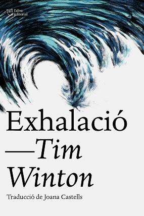 EXHALACIO | 9788412793062 | WINTON, TIM