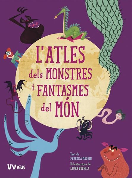 ATLES DELS MONSTRES I FANTASMES DEL MON, L' (VVKIDS) | 9788468259413 | MAGRIN, FEDERICA / BRENLLA, LAURA