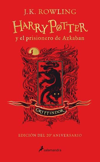 HARRY POTTER Y EL PRISIONERO DE AZKABAN (EDICION GRYFFINDOR DEL 20º ANIVERSARIO) | 9788418174087 | ROWLING, J.K.