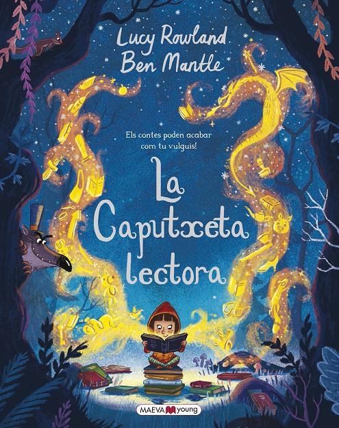 CAPUTXETA LECTORA, LA | 9788417108304 | ROWLAND, LUCY / MANTLE, BEN