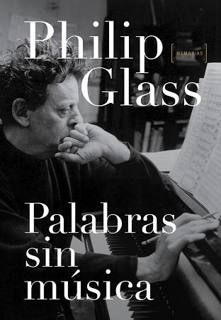 PALABRAS SIN MUSICA | 9788416420346 | GLASS, PHILIP