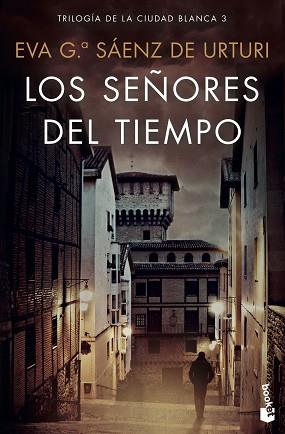 SEÑORES DEL TIEMPO, LOS | 9788408223184 | GARCIA SAENZ DE URTURI, EVA