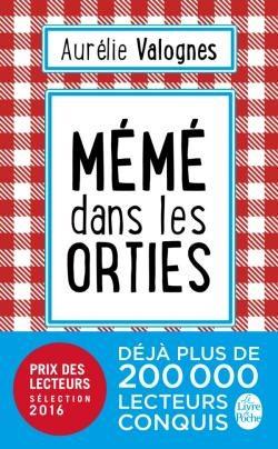 MEME DANS LES ORTIES | 9782253087304 | VALOGNES, AURELIE