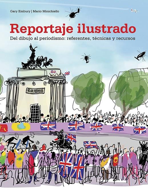 REPORTAJE ILUSTRADO (REF100 0G1856) | 9788425231384 | EMBURY, GARY / MINICHIELLO, MARIO